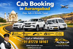 Cab booking in Aurangabad with My Star Cab & Holidays showing reliable taxi services, airport transfers, outstation cabs, and one-way travel options.