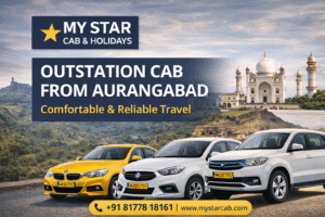 Promotional banner for My Star Cab & Holidays highlighting outstation cab service from Aurangabad with company logo and comfortable taxi travel theme.