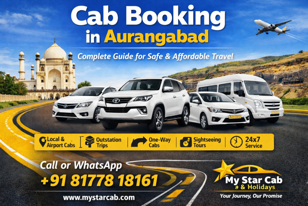 Cab booking in Aurangabad with My Star Cab & Holidays offering safe, affordable taxi services for local and outstation travel