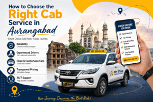 How to Choose the Right Cab Service in Aurangabad